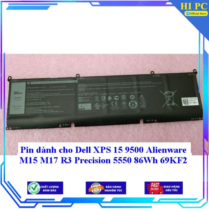 Pin dành cho laptop Dell XPS 15 9500 Alienware M15 M17 R3 Precision 5550 86Wh 69KF2 - Hàng Nhập Khẩu