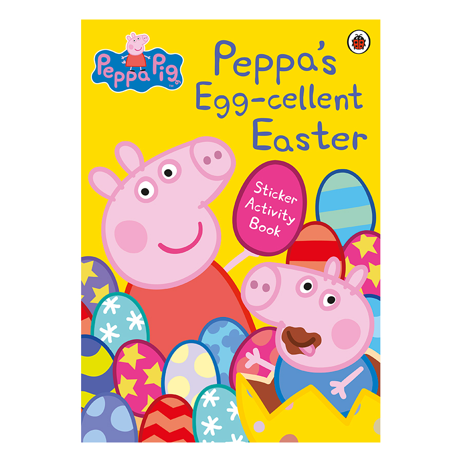 Peppa Pig: Peppa’s Egg-cellent Easter Sticker Activity Book