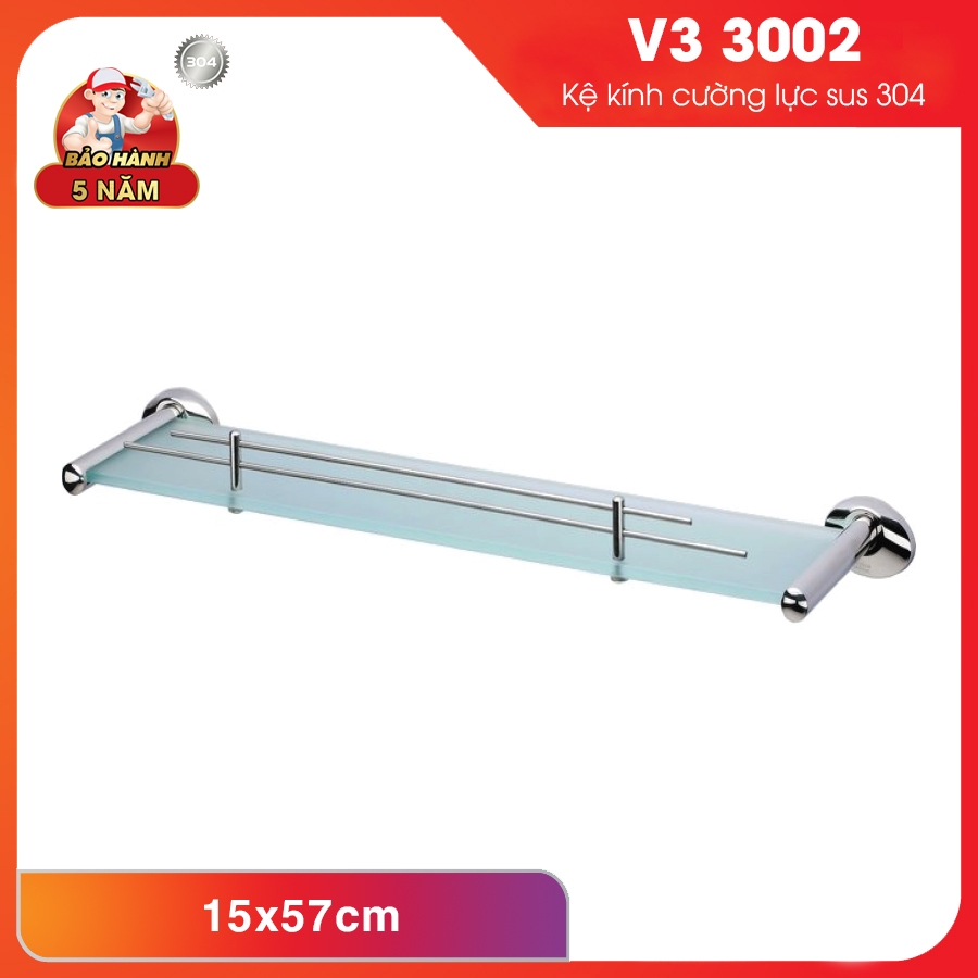 Kệ kính cường lực SUS 304 - V3 3002