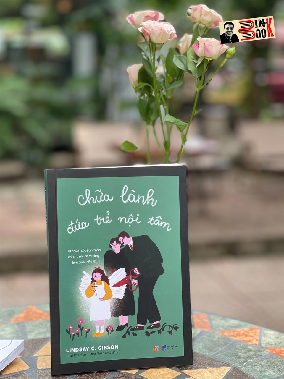 (Tặng bookmark) CHỮA LÀNH ĐỨA TRẺ NỘI TÂM – Lindsay C. Gibson – Hoài Thu dịch - AZ Việt Nam