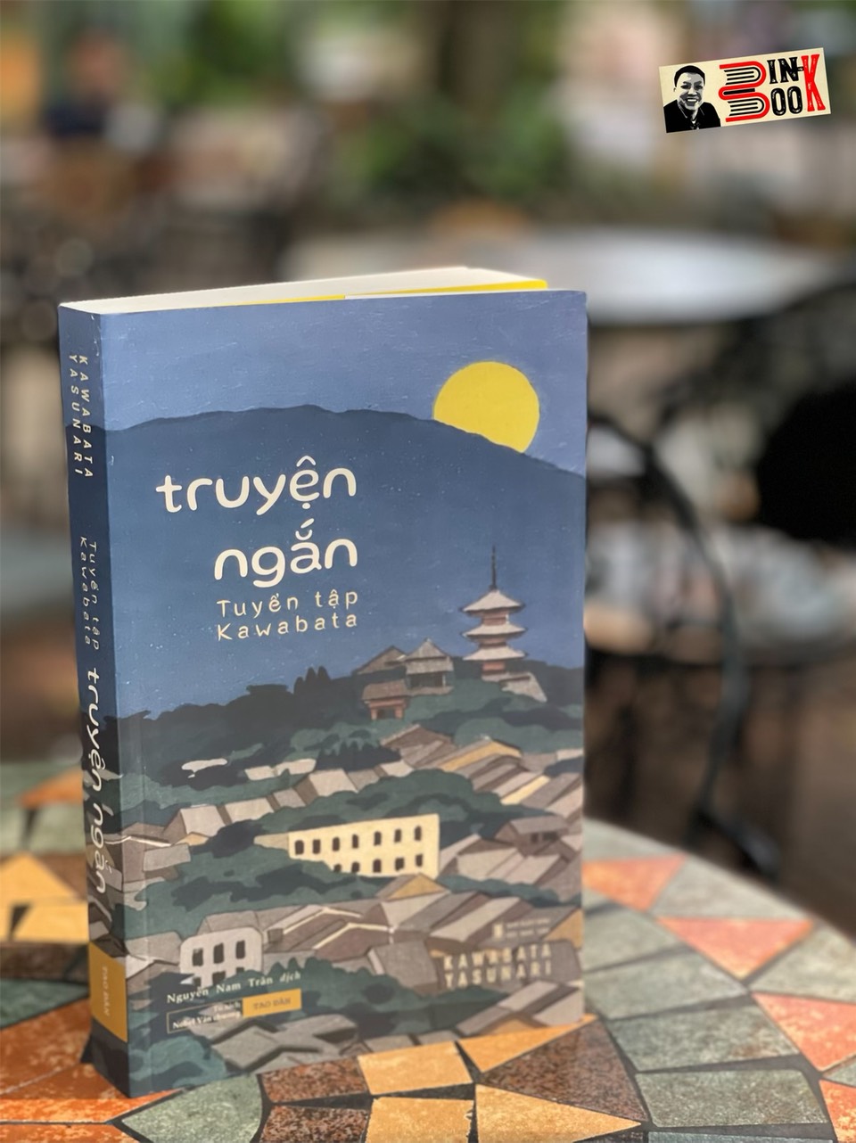 TRUYỆN NGẮN KAWABATA - Bộ tuyển tập Kawabata – Nguyễn Nam Trân dịch - Tao Đàn – Nxb Hội Nhà Văn (bìa mềm)