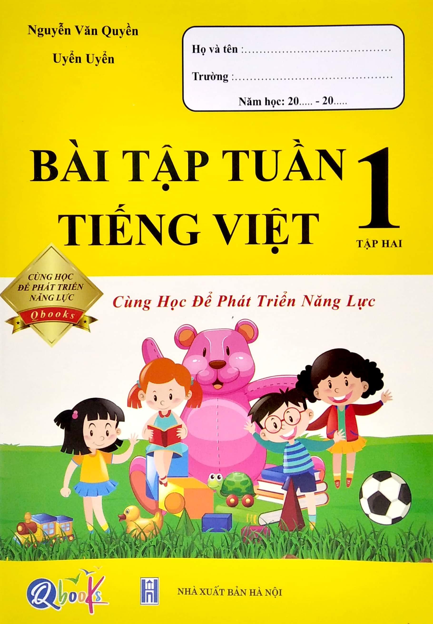 Bài Tập Tuần Tiếng Việt Lớp 1 - Tập 2 (Cùng Học Để Phát Triển Năng Lực)