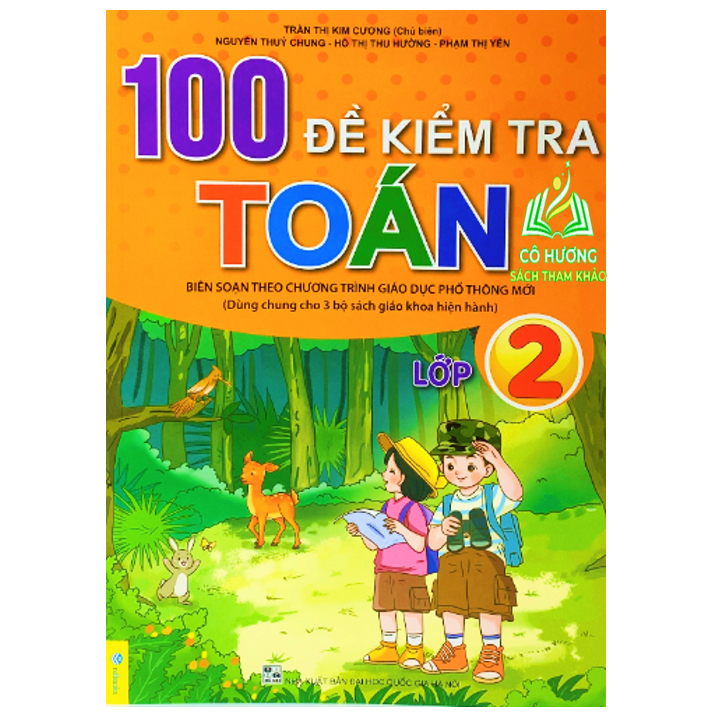 Sách - 100 Đề Kiểm Tra Toán 2 - Biên soạn theo chương trình GDPT mới