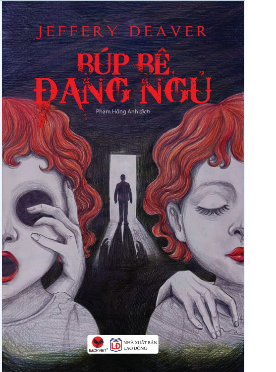 Búp bê đang ngủ - Truyện trinh thám Kinh dị - Jeffery Deaver