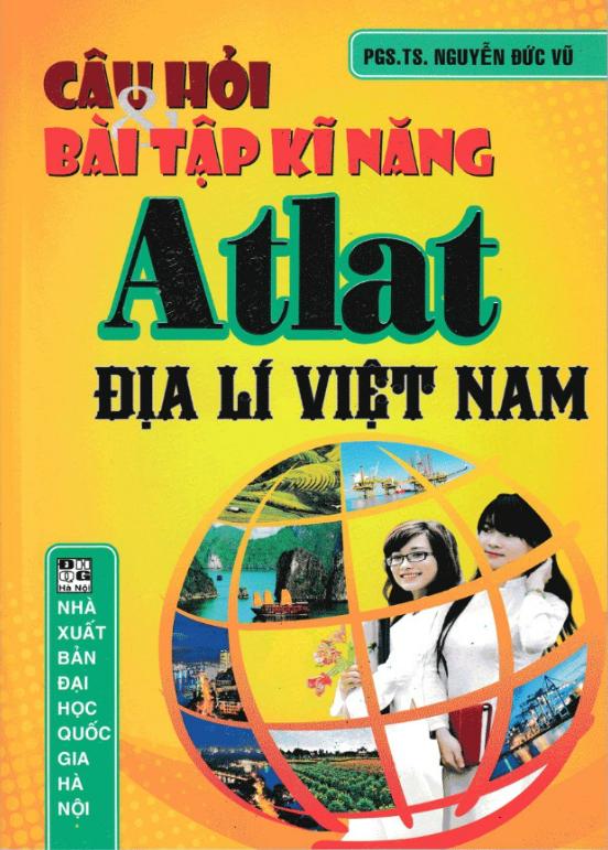 Sách - Câu Hỏi Và Bài Tập Kĩ Năng Atlat Địa Lí Việt Nam