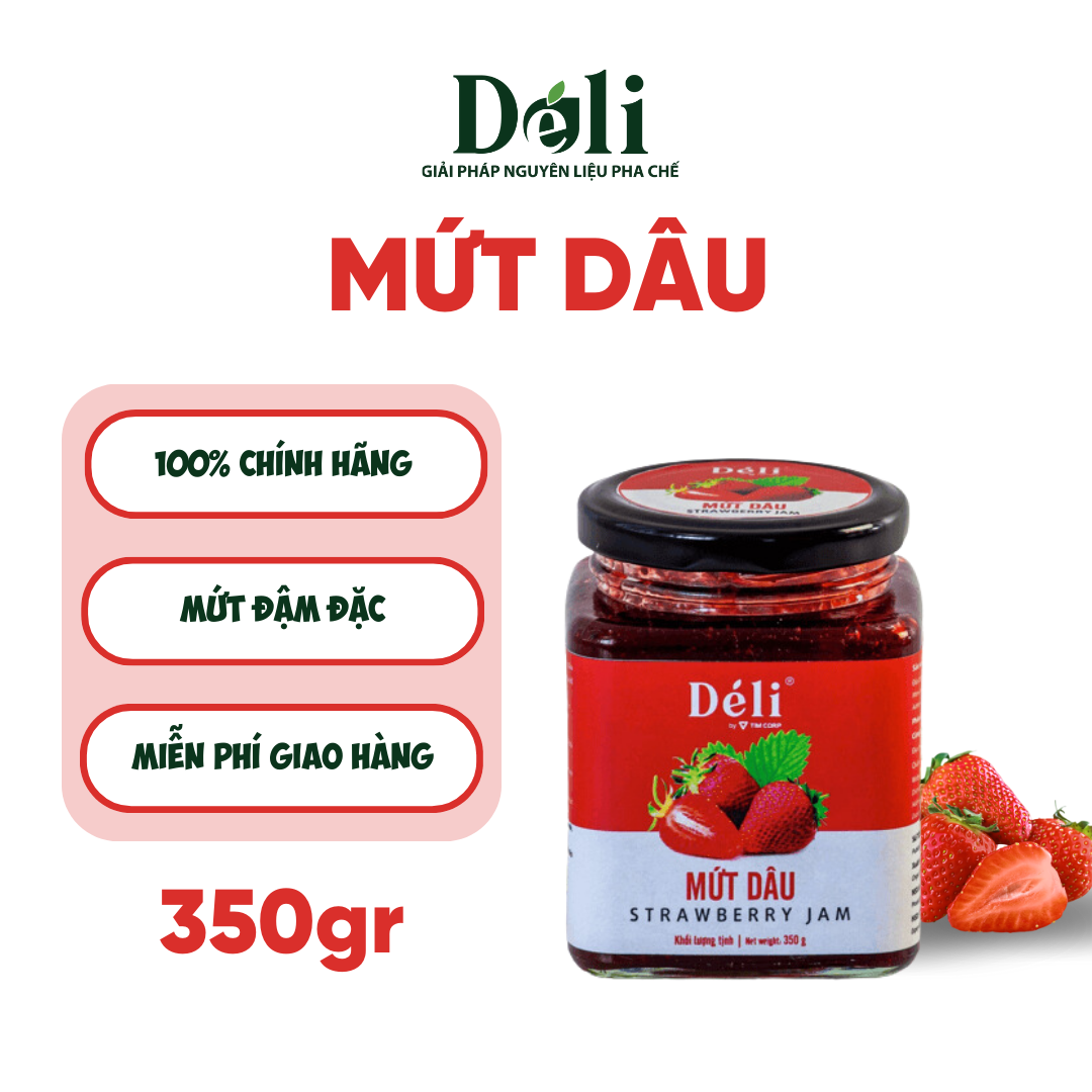 Mứt Déli Vị Dâu - Hủ 350ml, Hàng Chính Hãng, Dùng Pha Chế Trà Trái Cây, Đá Bào