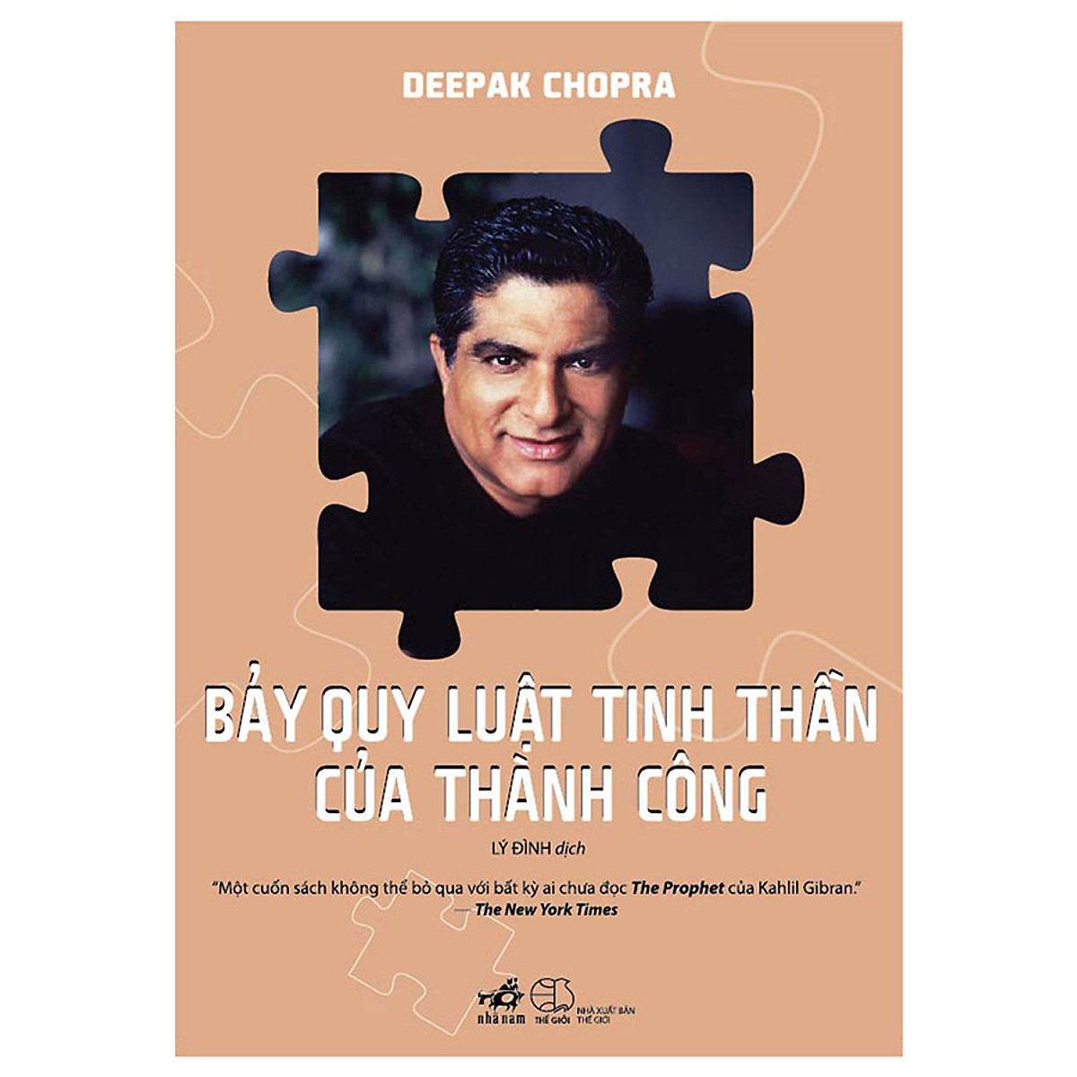 Sách Bảy Quy Luật Tinh Thần Của Thành Công Tác Giả Deepak Chopra