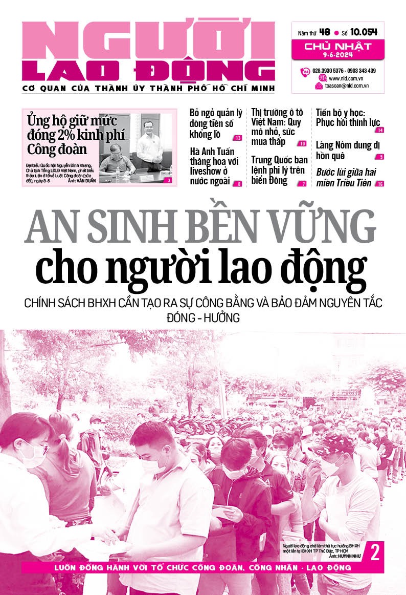 Nhật báo Người Lao Động từ ngày 03-06-2024 đến 09-06-2024