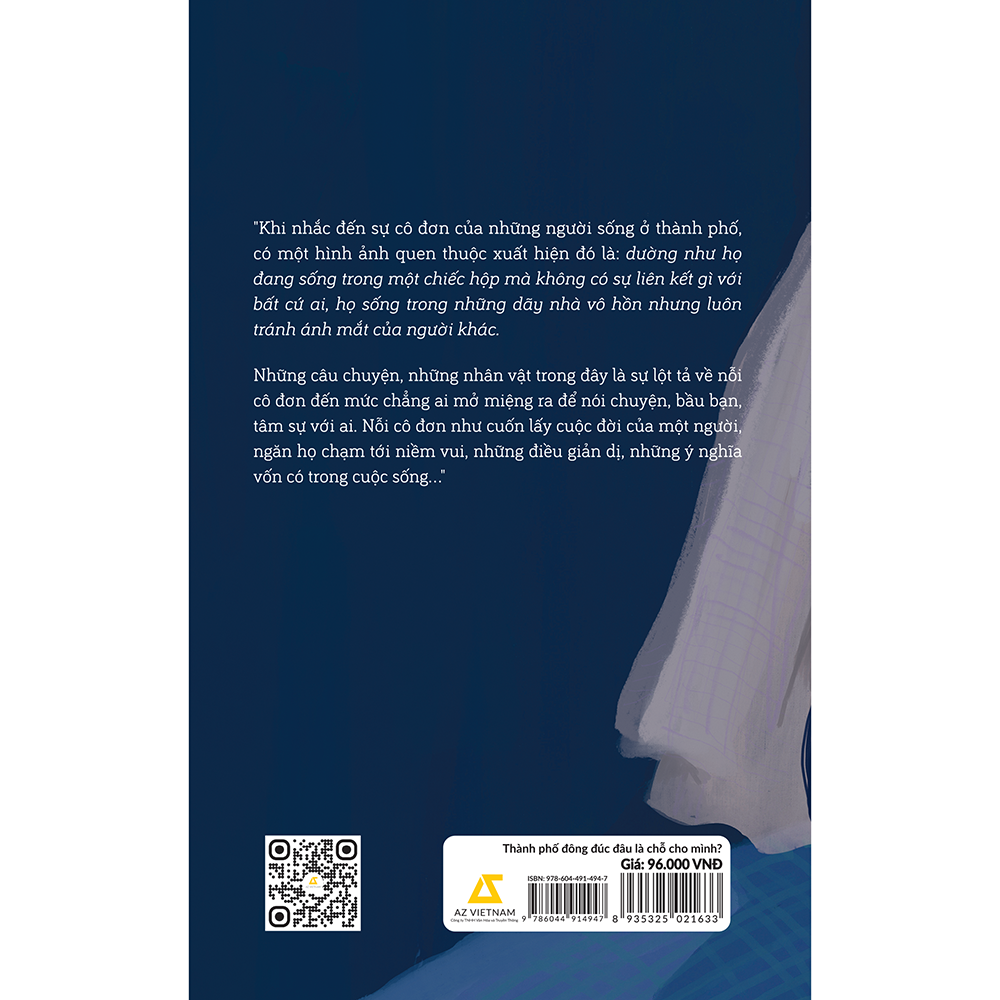 Thành Phố Đông Đúc, Đâu Là Chỗ Cho Mình?