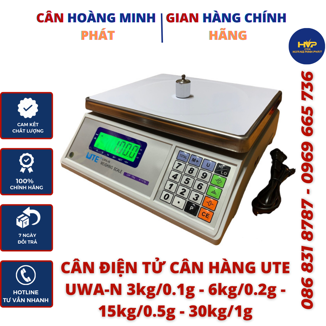 Cân Điện Tử Cân Hàng 3kg/0.1g - 6kg/0.2g - 15kg/0.5g - 30kg/1g UTE UWA-N, Chính Xác Cao, Ổn Định ( cân tích điện ) [ CÂN HOÀNG MINH PHÁT ]