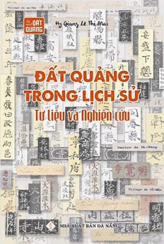 Đất Quảng trong lịch sử Tư liệu và nghiên cứu