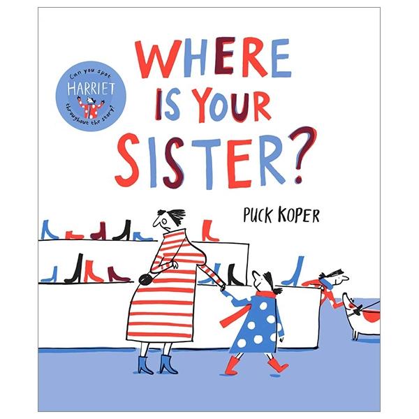 Where Is Your Sister?