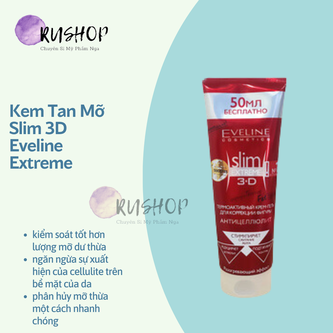 Kem tan mỡ Slim 3D Eveline Extreme - Kem tan mỡ thừa Eveline Extreme 3D 250ml