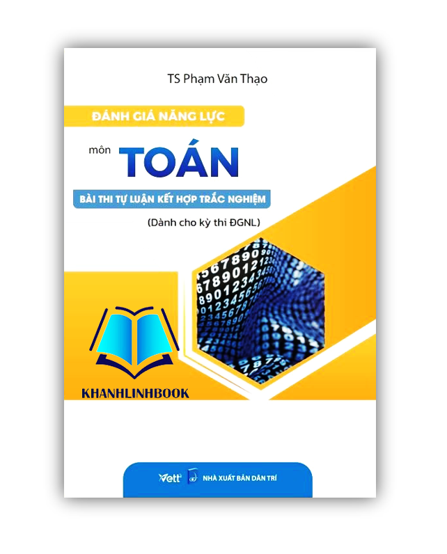 Sách - Đánh giá năng lực môn Toán bài thi tự luận kết hợp trắc nghiệm