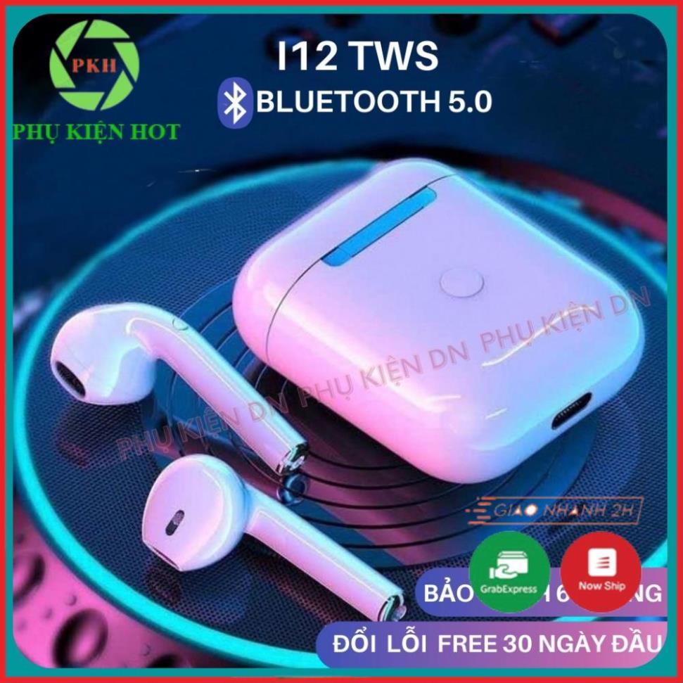 Tai nghe Bluetooth i12 TWS 5.0 tai nghe i12 không dây bản Quốc tế âm thanh chuẩn HIFI dùng cho IOS và Android