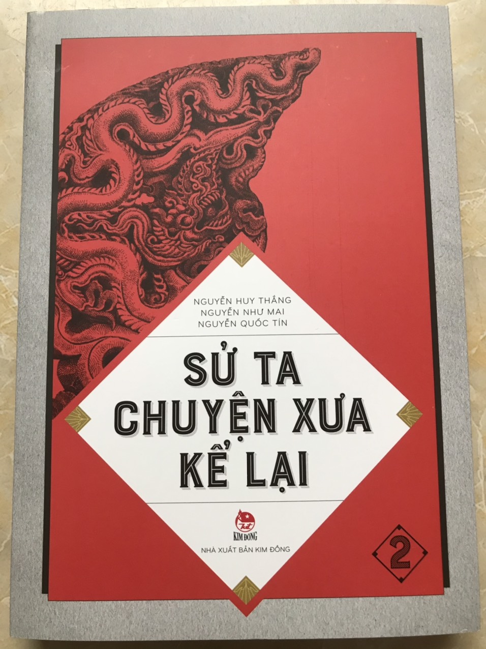 SỬ TA - CHUYỆN XƯA KỂ LẠI - TẬP 2