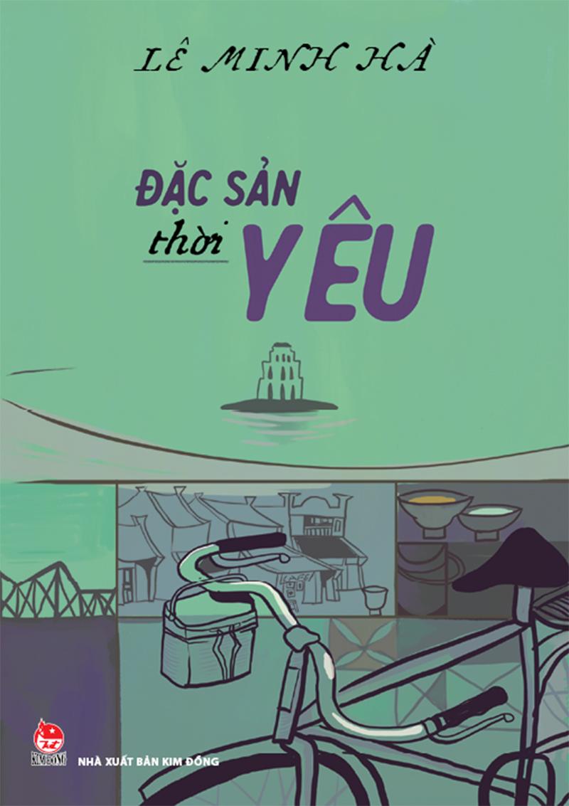 Kim Đồng - Đặc sản thời yêu