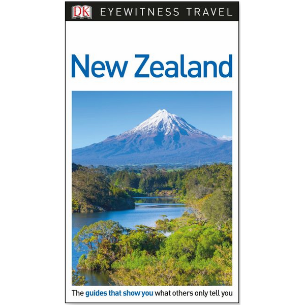 DK Eyewitness Travel Guide New Zealand