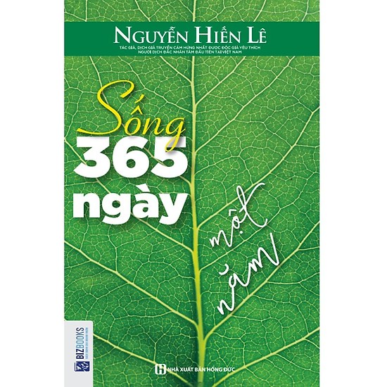 Sống 365 Ngày Một Năm (Tặng E-Book Bộ 10 Cuốn Sách Hay Về Kỹ Năng, Đời Sống, Kinh Tế Và Gia Đình - Tại App MCbooks)