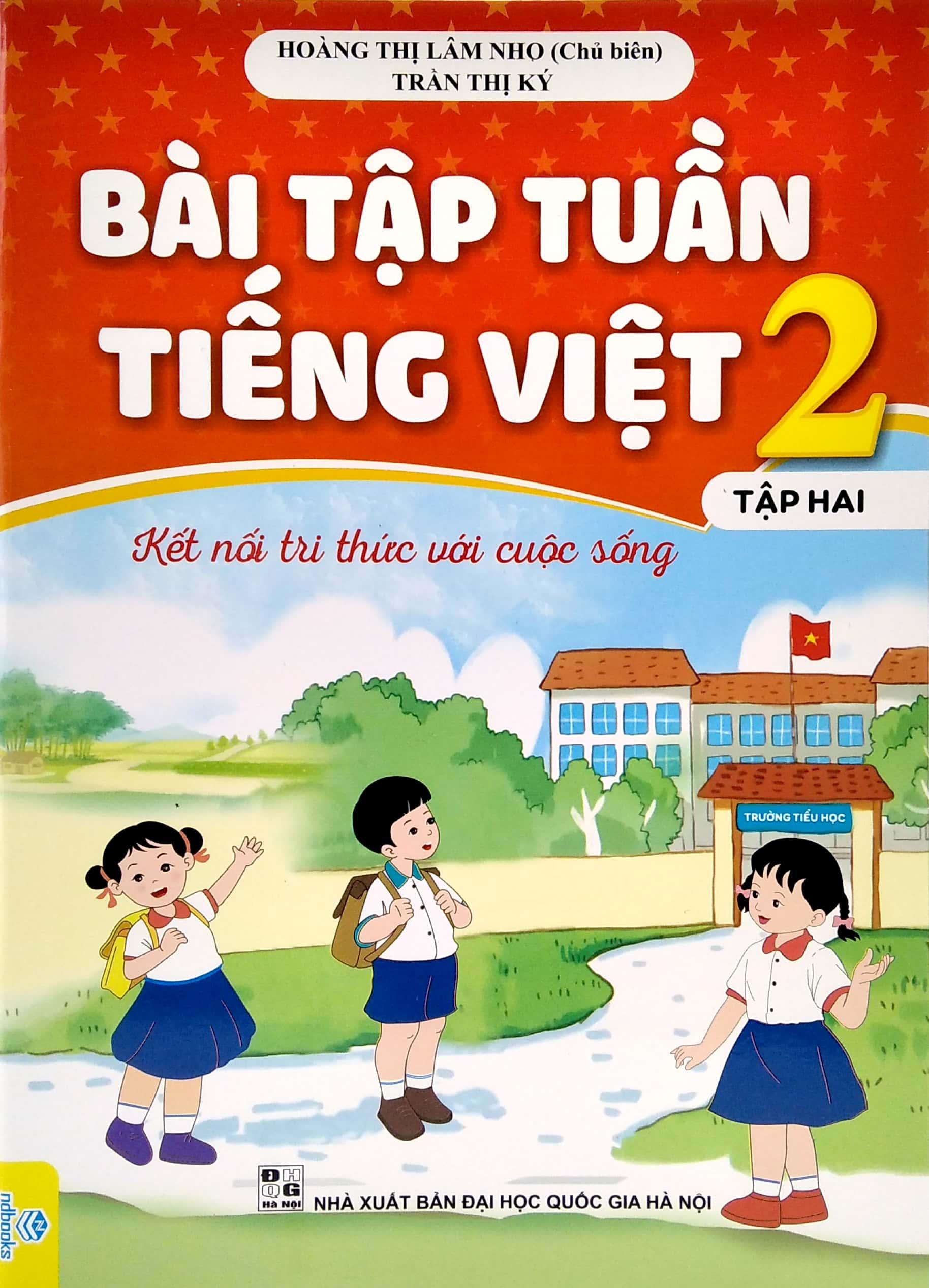 Bài Tập Tuần Tiếng Việt 2 - Tập 2 (Kết Nối Tri Thức Với Cuộc Sống)