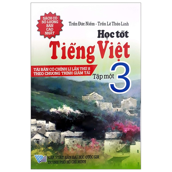 Học Tốt Tiếng Việt 3 - Tập 1 (Tái Bản 2018)