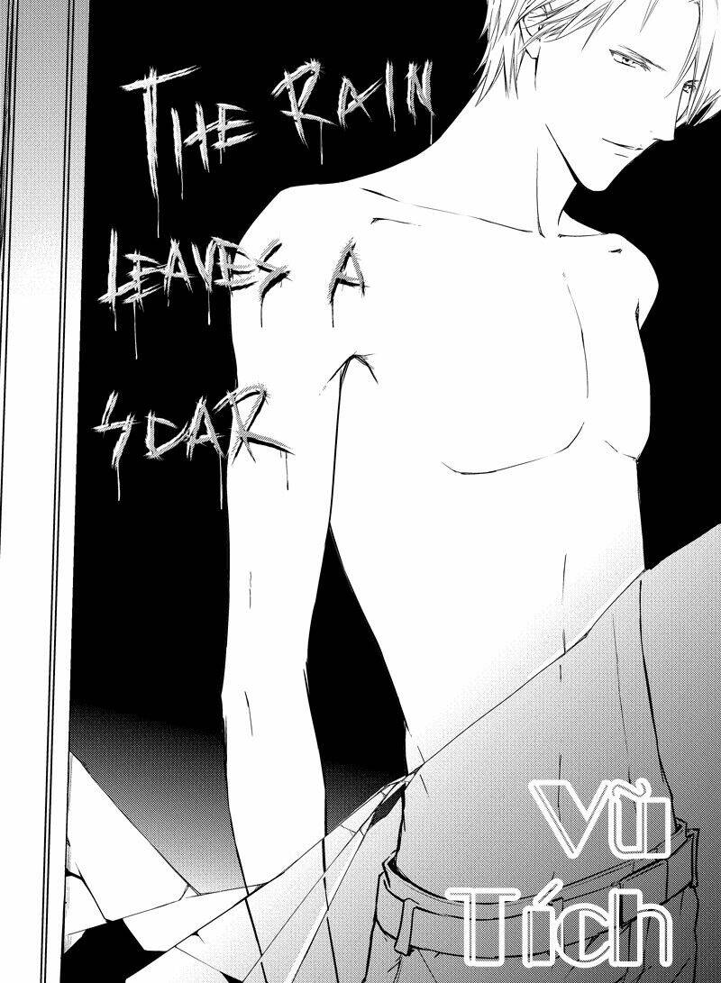 vũ tích - the rain leaves a scar chapter 2 3