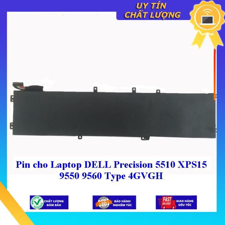 Pin cho Laptop DELL Precision 5510 XPS15 9550 9560 Type 4GVGH - Hàng Nhập Khẩu New Seal