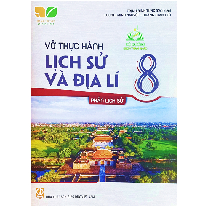 Sách - vở thực hành lịch sử và địa lí 8 phần lịch sử