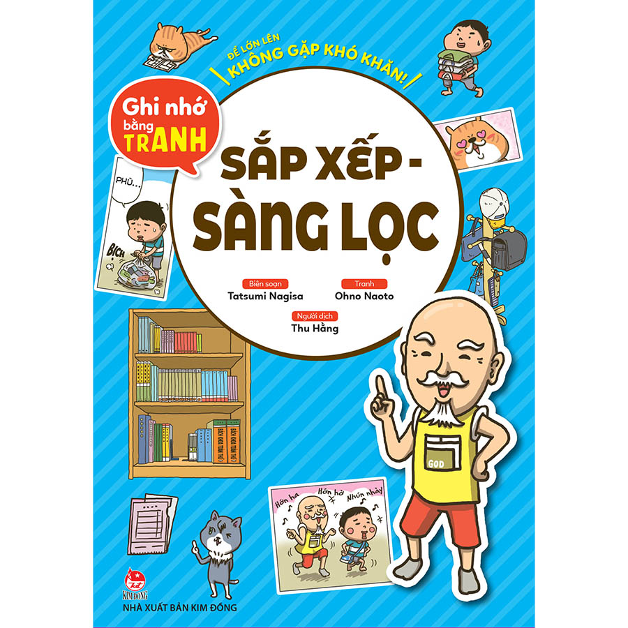 Để Lớn Lên Không Gặp Khó Khăn! Ghi Nhớ Bằng Tranh: Sắp Xếp - Sàng Lọc