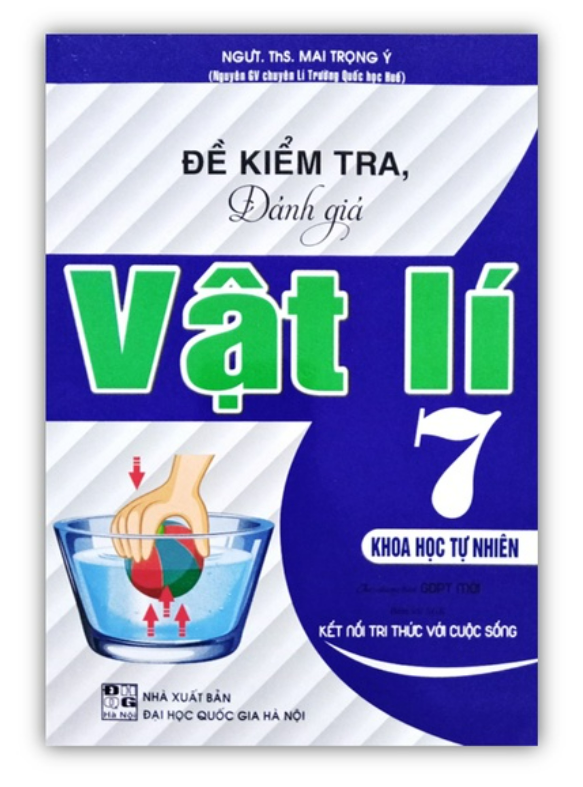 Sách - Đề Kiểm Tra Đánh Gía Vật Lí 7