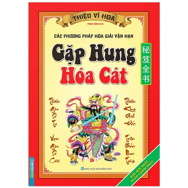 Gặp Hung Hóa Cát (Bìa Mềm)