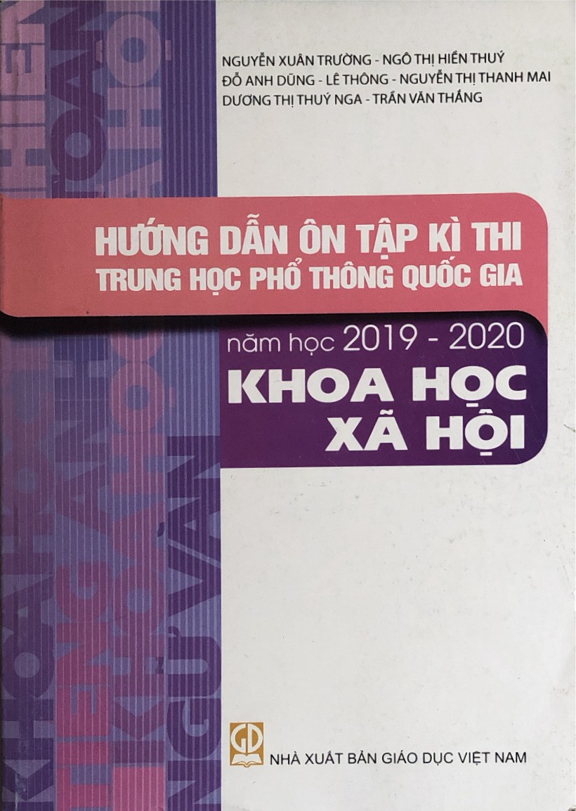 Hướng dẫn ôn tập kì thi trung học phổ thông quốc gia năm học 2019 - 2020 môn Khoa học xã hội