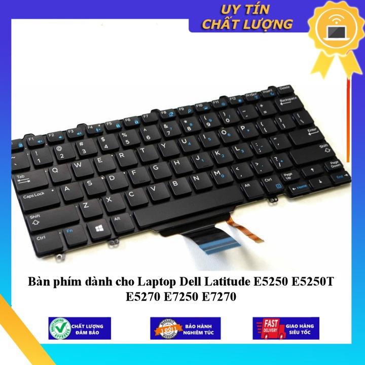 Bàn phím dùng cho Laptop Dell Latitude E5250 E5250T E5270 E7250 E7270 - Hàng Nhập Khẩu New Seal
