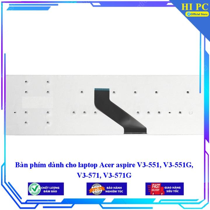 Bàn phím dành cho laptop Acer aspire V3-551 V3-551G V3-571 V3-571G - Hàng Nhập Khẩu