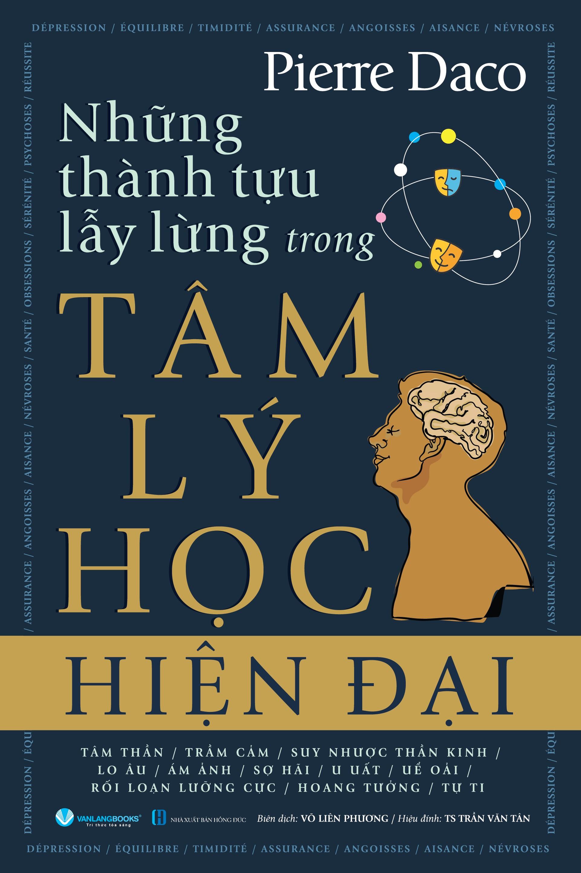 Những Thành Tựu Lẫy Lừng Trong Tâm Lý Học Hiện Đại