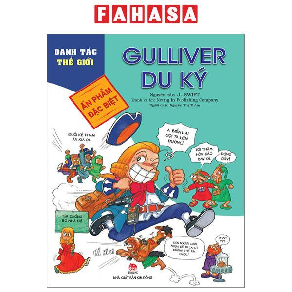 Danh Tác Thế Giới - Ấn Phẩm Đặc Biệt - Gulliver Du Ký