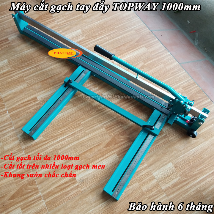 Máy Cắt Gạch Tay Đẩy Topway 1000mm