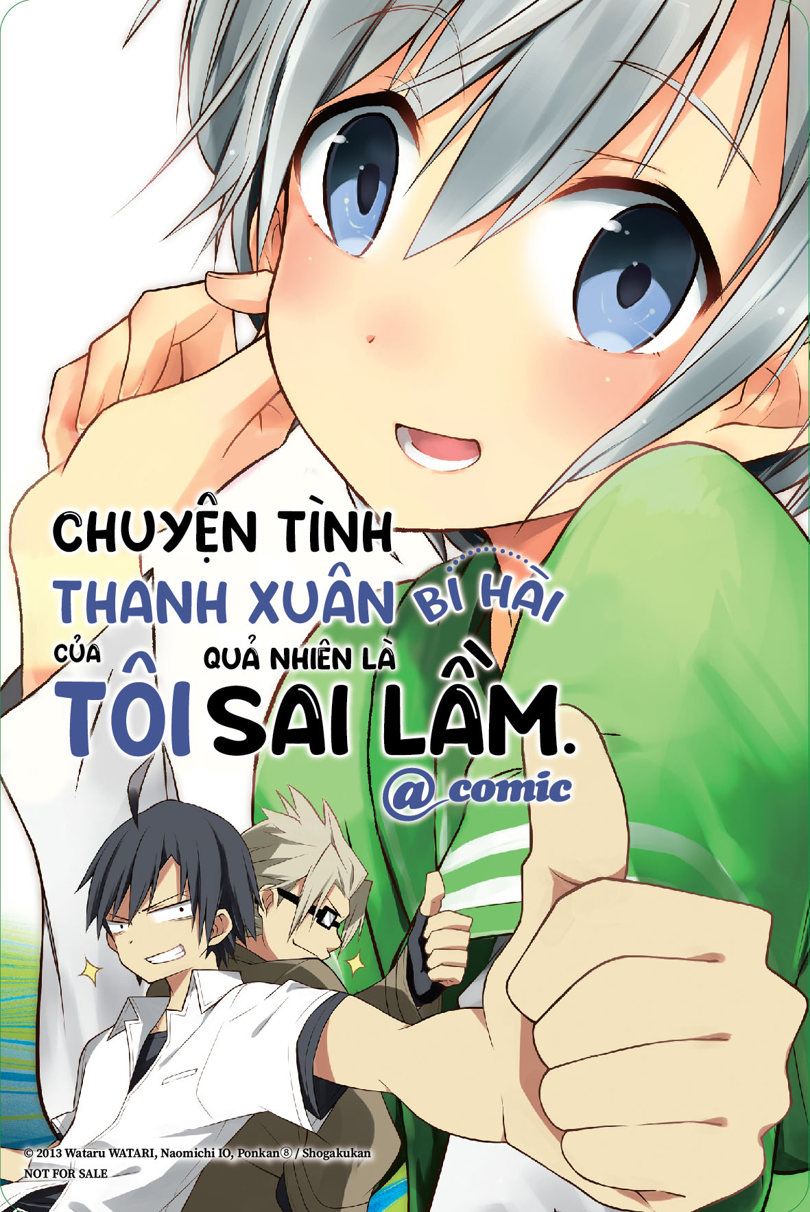 Chuyện Tình Thanh Xuân Bi Hài Của Tôi Quả Nhiên Là Sai Lầm @Comic - Tập 3 - Bản Đặc Biệt - Tặng Kèm Postcard + Thẻ Tích Điểm