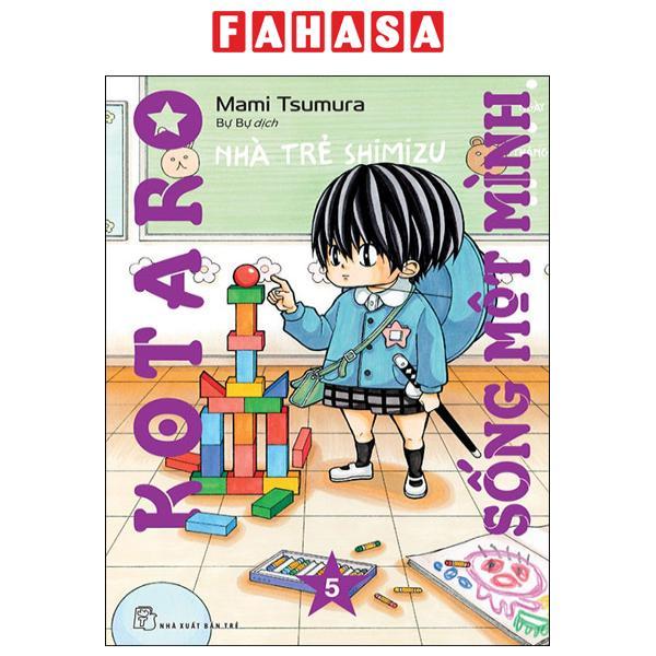 Sách - Kotaro Sống Một Mình - Tập 5 - Tặng Kèm Standee Bập Bênh