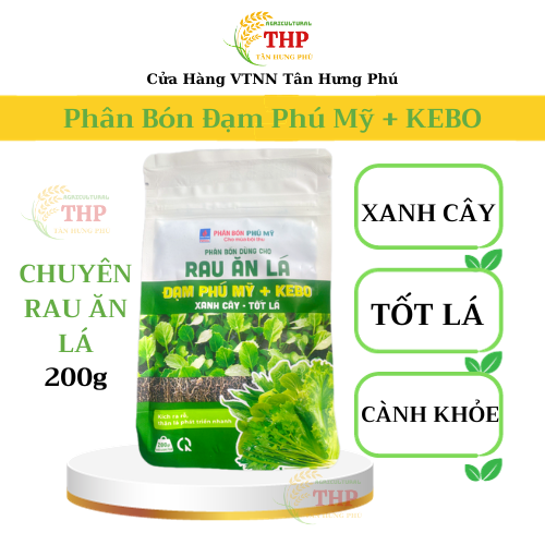 Phân Bón Đạm Phú Mỹ + KEBO | PHÂN BÓN CHUYÊN RAU ĂN LÁ | PHÂN BÓN | TÚI 200G