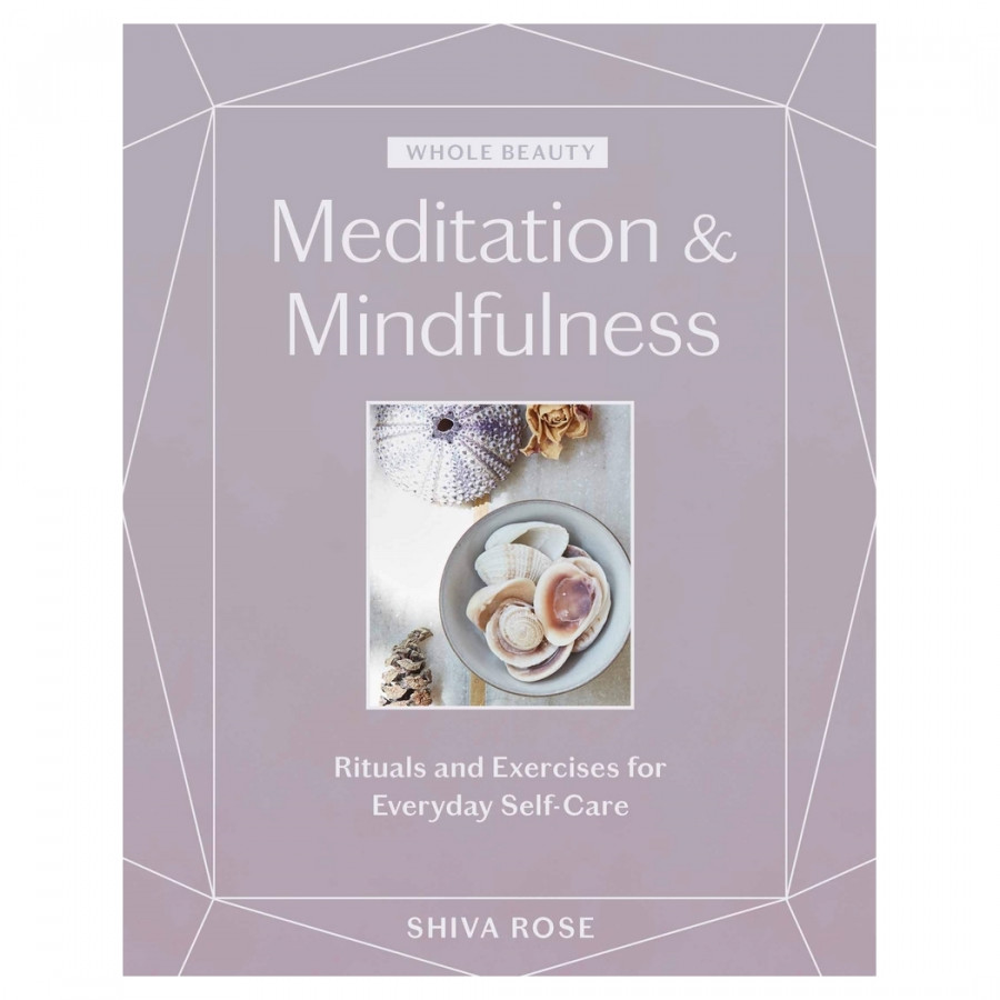 Whole Beauty: Meditation & Mindfulness