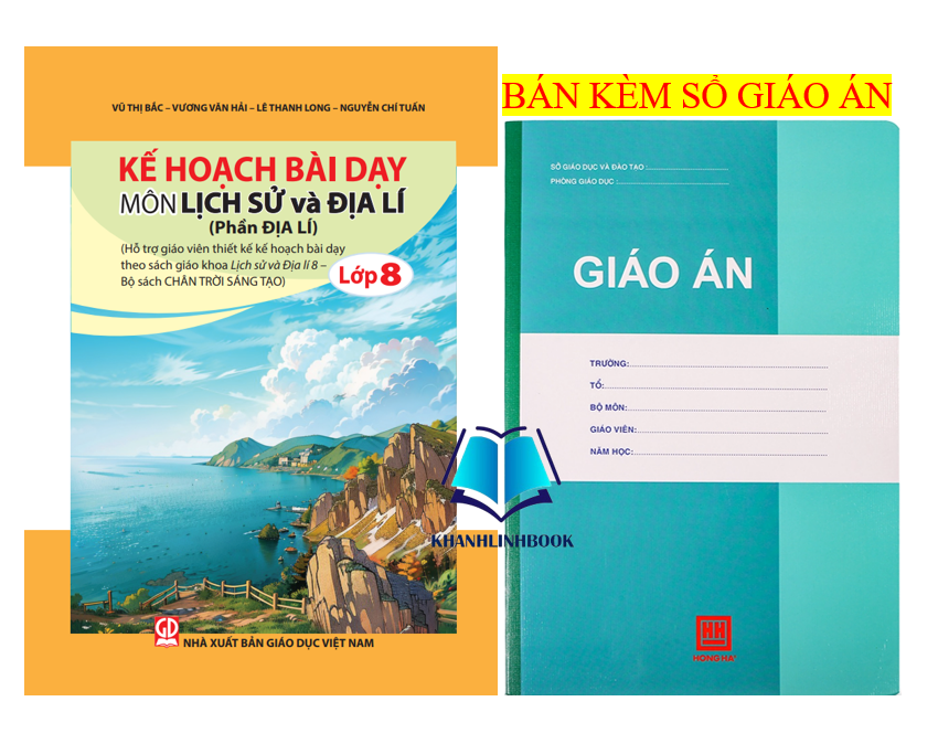 Sách - Kế hoạch bài dạy môn Lịch sử và Địa lí lớp 8 - Phần Địa lí