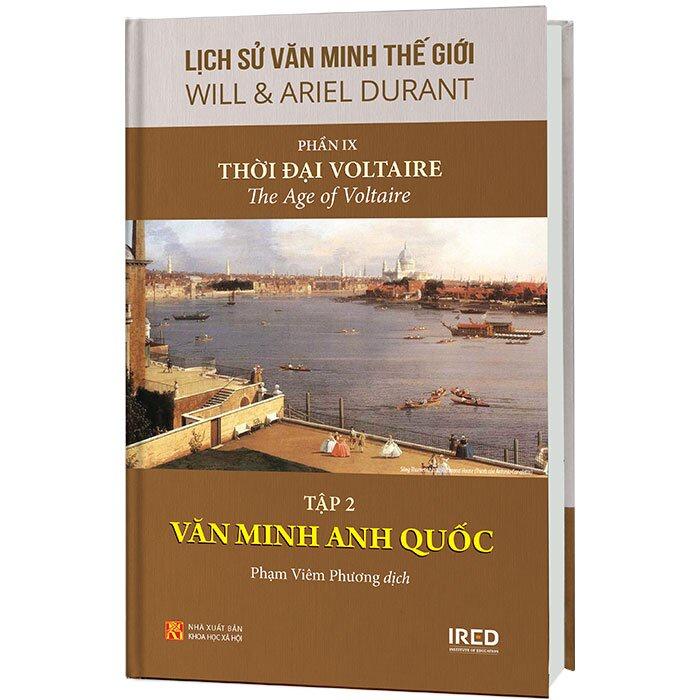 Sách - Lịch Sử Văn Minh Thế Giới - Phần IX: Thời Đại Voltaire