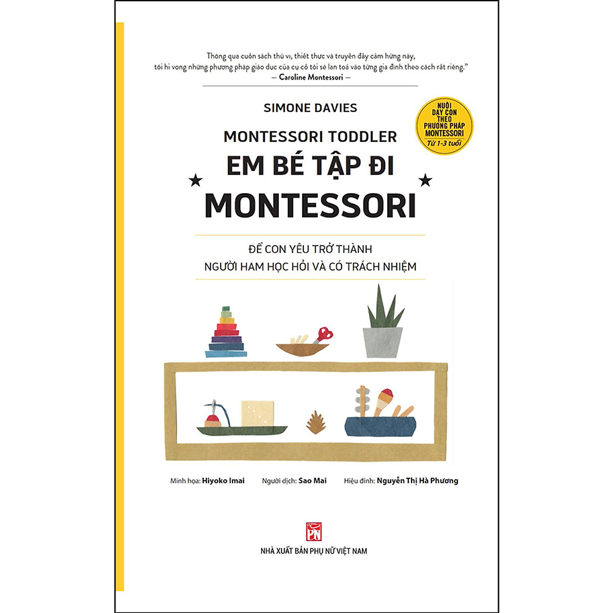 Sách - Em Bé Tập Đi - Montessori