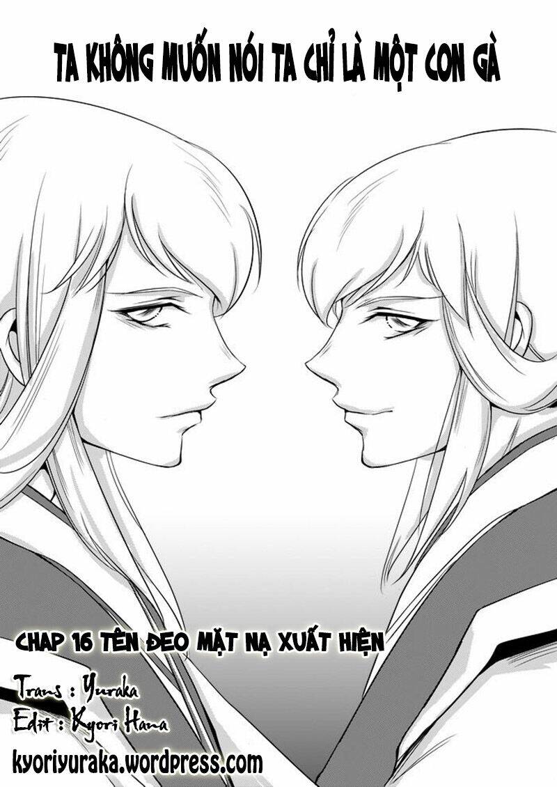 ta không muốn nói ta chỉ là một con gà chapter 16 1
