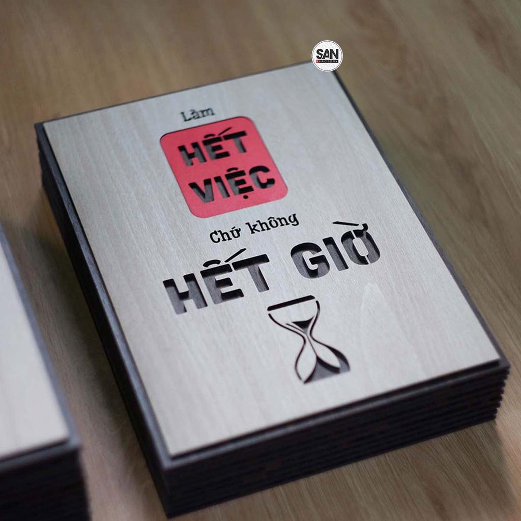 Tranh slogan treo tường SAN006, tranh khắc chữ truyền cảm hứng, tạo động lực làm việc