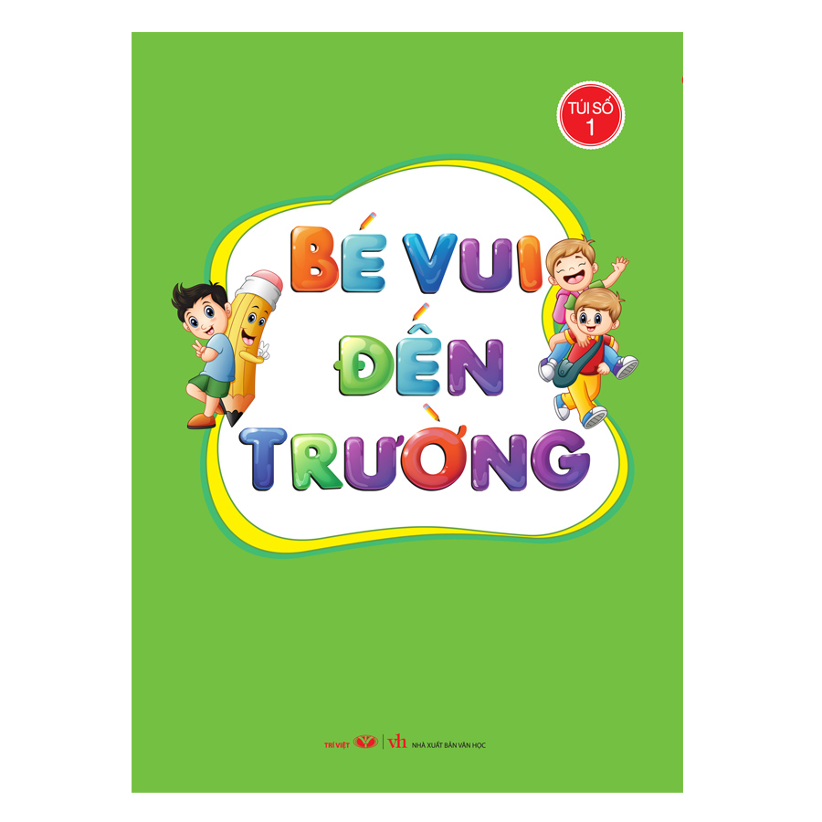 Bộ Túi Bé Vui Đến Trường – Túi Số 1 (7 Quyển)