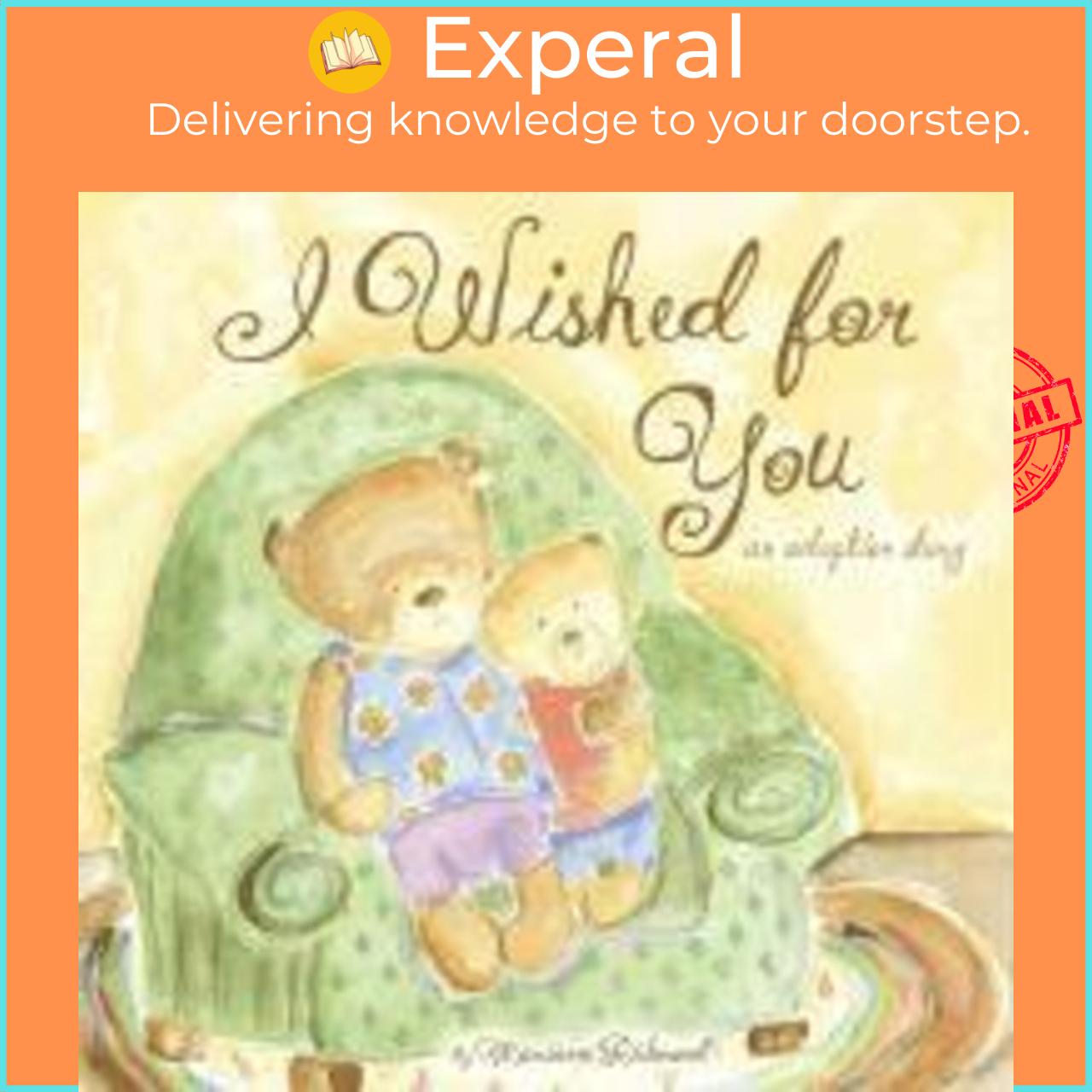 Sách - I Wished for You : An Adoption Story by Marianne Richmond