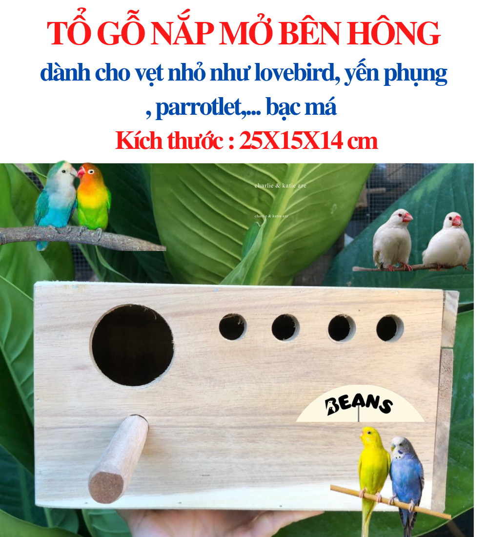 Tổ gỗ dành cho vẹt nhỏ nắp bên hông