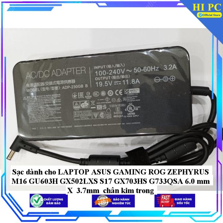 Sạc dành cho LAPTOP ASUS GAMING ROG ZEPHYRUS M16 GU603H GX502LXS S17 GX703HS G733QSA 6.0 mm X 3.7mm chân kim trong - Kèm Dây nguồn - Hàng Nhập Khẩu